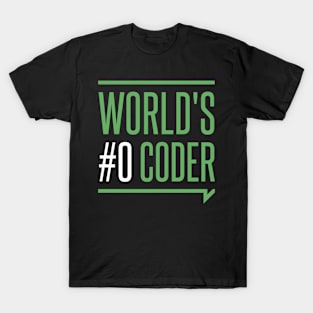 World's #0 Coder T-Shirt